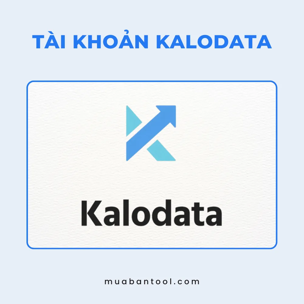 Tài Khoản Kalodata dùng chung giá rẻ