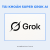 Tài Khoản Super Grok AI