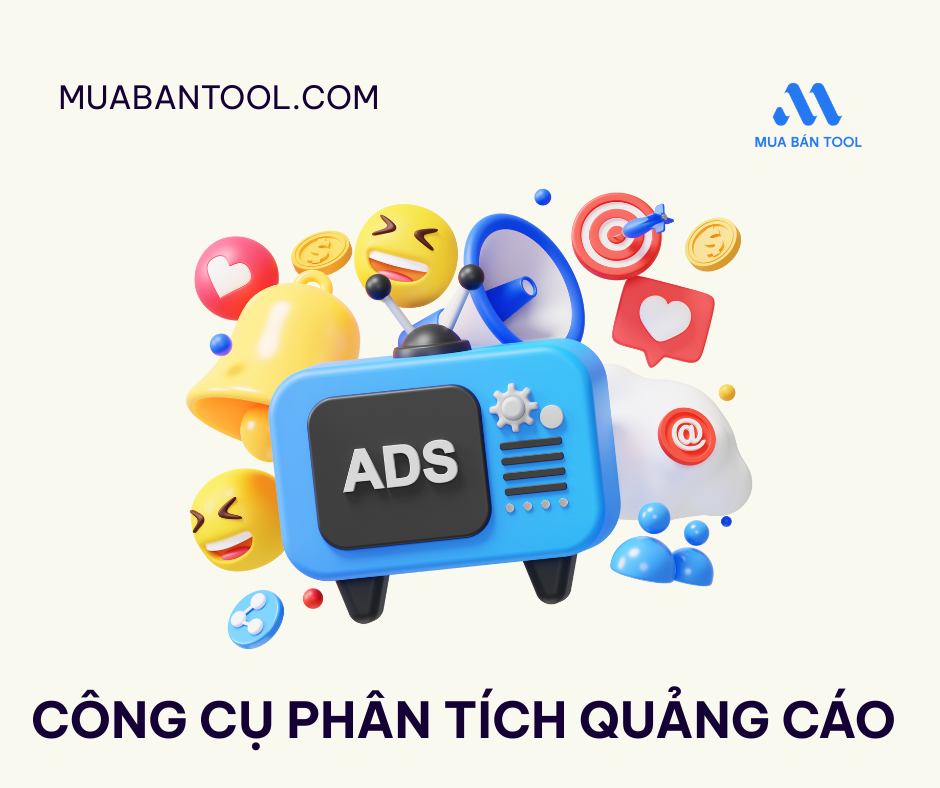 Công Cụ Phân Tích Quảng Cáo