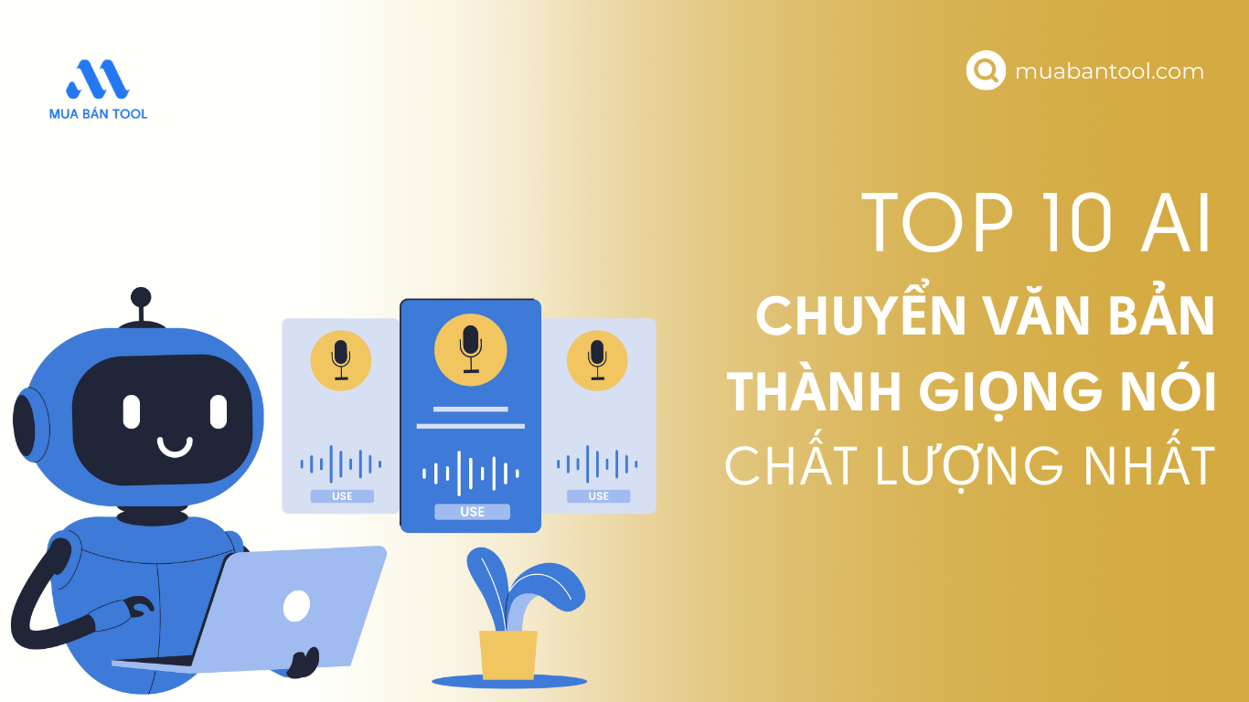 Top 10 Công Cụ AI Chuyển Văn Bản Thành Giọng Nói Chất Lượng Nhất