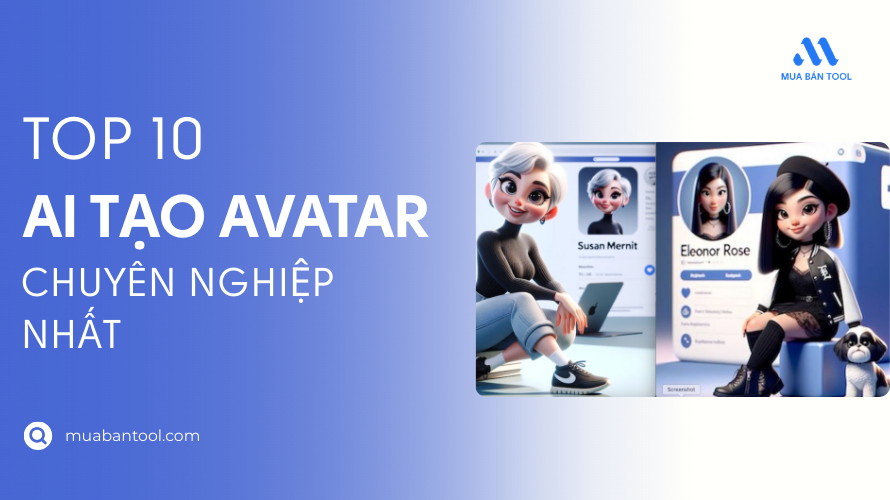 Top 10 Công Cụ AI Tạo Avatar Chuyên Nghiệp Nhất